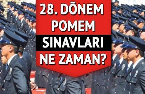 28. Dönem POMEM ne zaman açıklanacak?